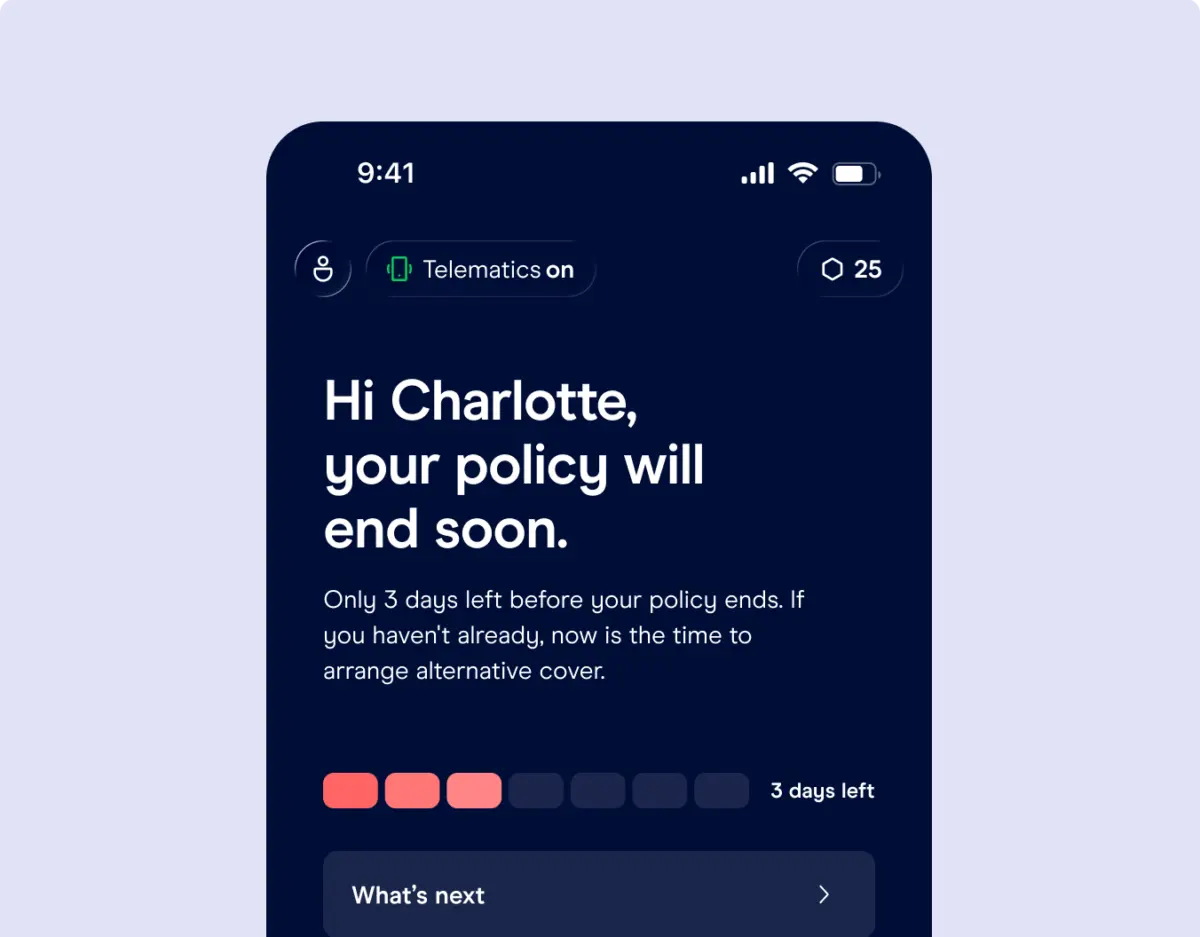 Mobile app screen reading 'Hi Charlotte, your policy will end soon', with 3 days left